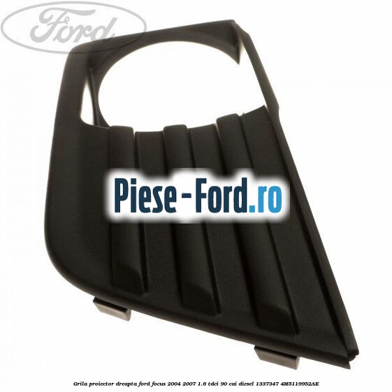 Grila proiector dreapta Ford Focus 2004-2007 1.6 TDCi 90 cai diesel #F7F02F8750