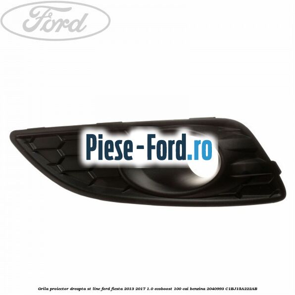 Grila bara fata mijloc tip fagure EDGE Ford Fiesta 2013-2017 1.0 EcoBoost 100 cai benzina