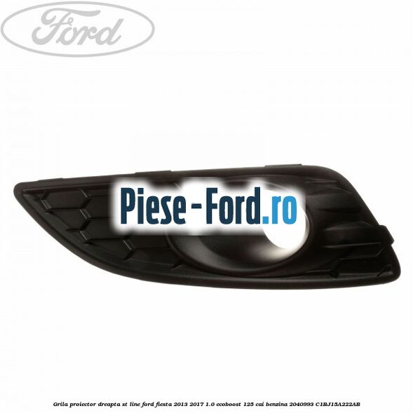 Grila bara fata mijloc tip fagure EDGE Ford Fiesta 2013-2017 1.0 EcoBoost 125 cai benzina