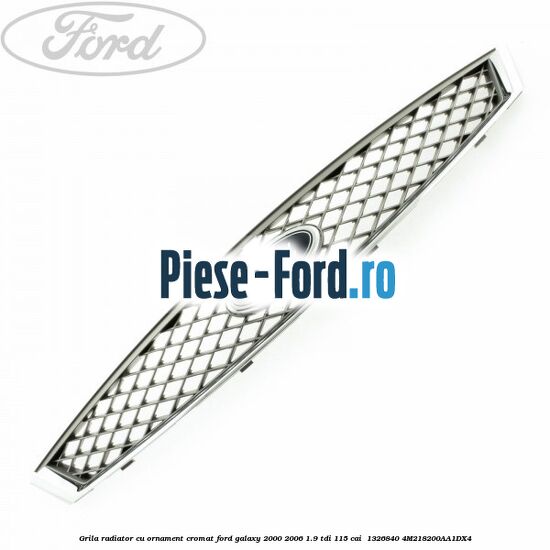 Grila radiator cu ornament cromat Ford Galaxy 2000-2006 1.9 TDI 115 cai  #8F2E082AB5