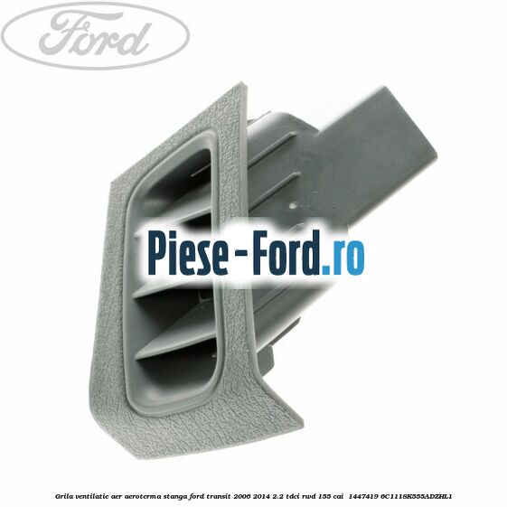 Grila ventilatie aer aeroterma stanga Ford Transit 2006-2014 2.2 TDCi RWD 155 cai #E57D6CE66C Grila ventilatie aer aeroterma stanga Ford Transit 2006-2014 2.2 TDCi RWD 155 cai #E57D6CE66C