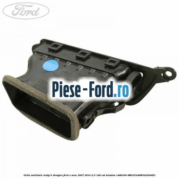 Grila ventilatie lateral bord stanga Ford S-Max 2007-2014 2.0 145 cai benzina