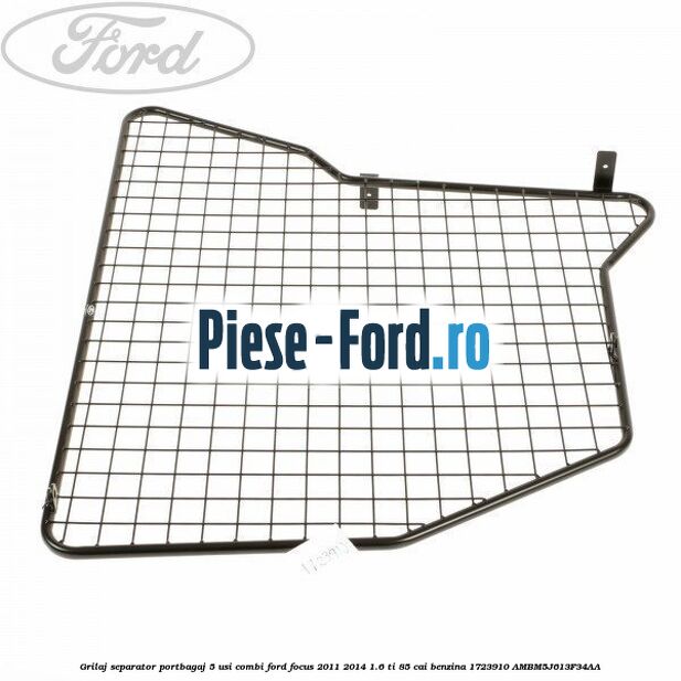 Grilaj separator portbagaj 5 usi combi Ford Focus 2011-2014 1.6 Ti 85 cai benzina