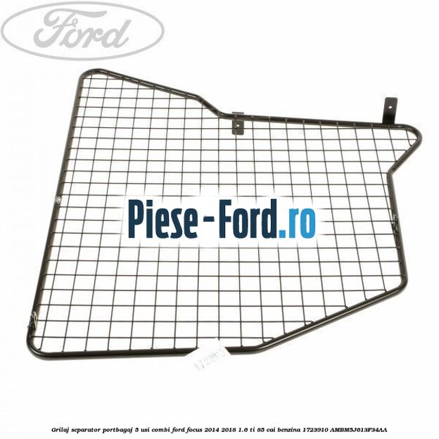 Grilaj separator portbagaj 5 usi combi Ford Focus 2014-2018 1.6 Ti 85 cai benzina