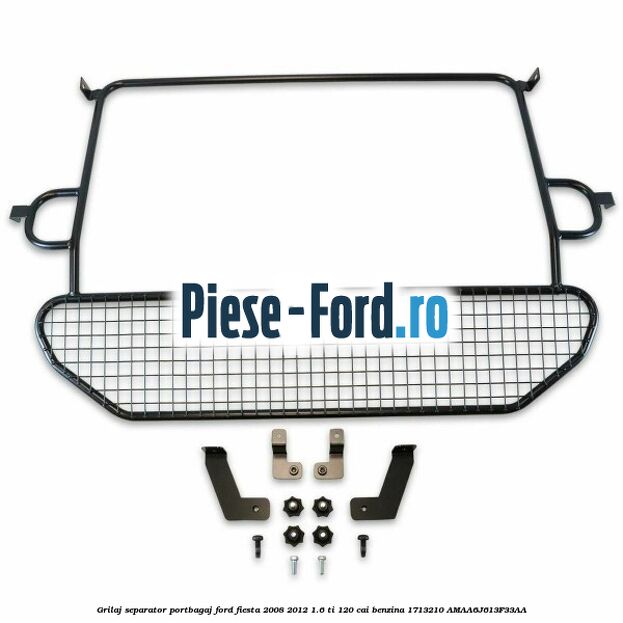 Grilaj separator portbagaj Ford Fiesta 2008-2012 1.6 Ti 120 cai benzina
