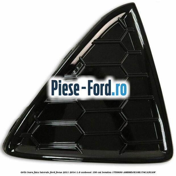 Grile bara fata, laterale Ford Focus 2011-2014 1.6 EcoBoost 150 cai benzina #DDE475DC8E