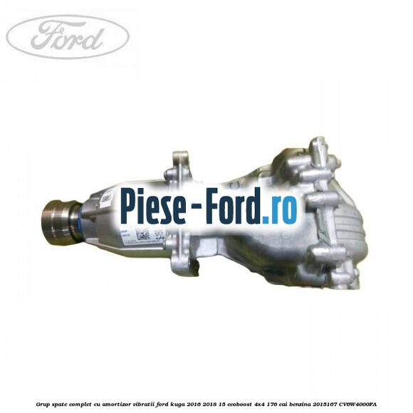 Grup spate, complet cu amortizor vibratii Ford Kuga 2016-2018 1.5 EcoBoost 4x4 176 cai #BC3536E973