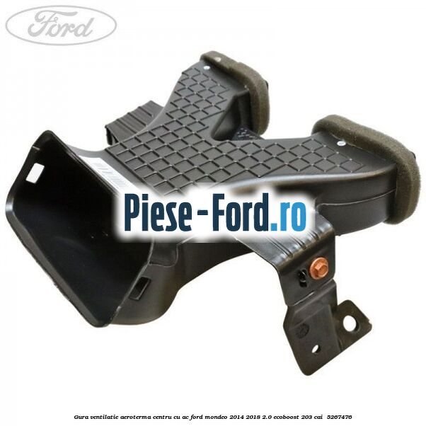 Gura ventilatie aeroterma centru cu AC Ford Mondeo 2014-2018 2.0 EcoBoost 203 cai  #AACCE9C875