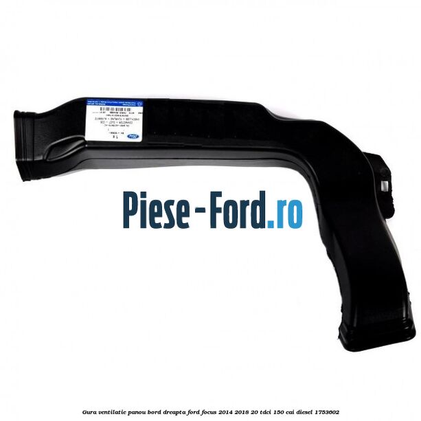 Gura ventilatie panou bord dreapta Ford Focus 2014-2018 2.0 TDCi 150 cai #EF009E446F