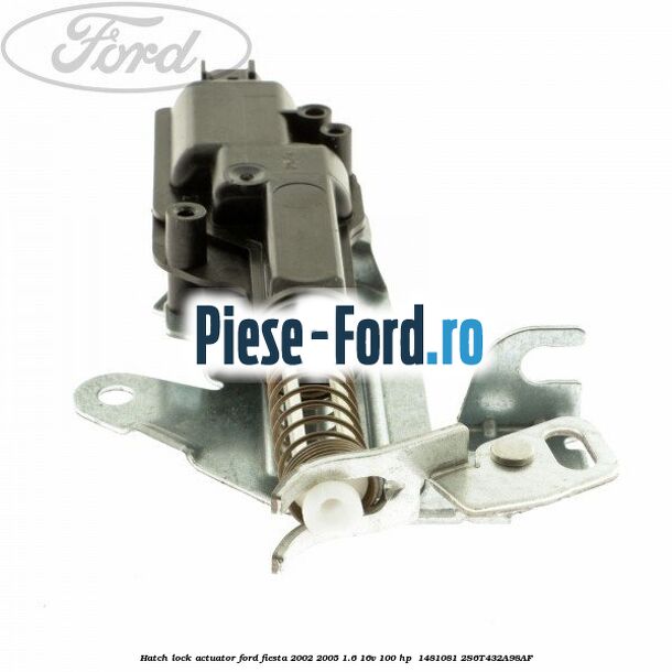 Hatch lock actuator Ford Fiesta 2002-2005 1.6 16V 100 HP  #BD17650B9E