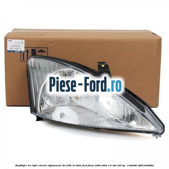 Headlight H4 right electric adjustment 08/1998-10/2001 Ford Focus 1998-2004 1.6 16V 100 HP  #8B87B09608