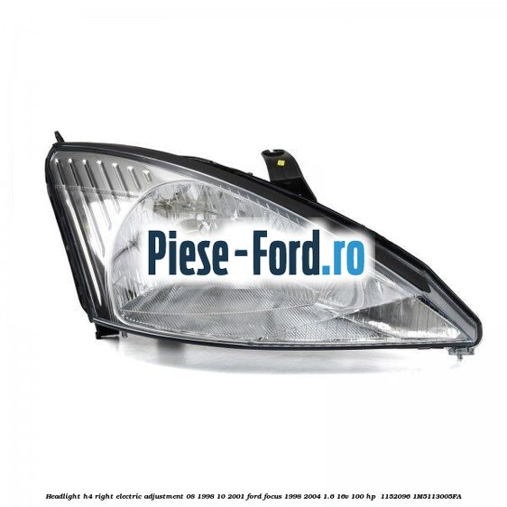 Headlight H4 right electric adjustment 08/1998-10/2001 Ford Focus 1998-2004 1.6 16V 100 HP  #8B87B09608