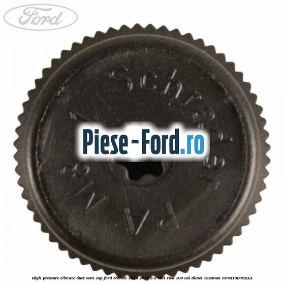 High pressure climate duct vent cap Ford Transit 2014-2018 2.2 TDCi RWD 100 cai diesel #F240835C18