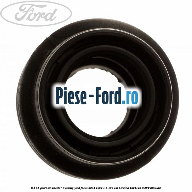 IB5/B5 gearbox selector bushing Ford Focus 2004-2007 1.6 100 cai benzina #E7F94C8392