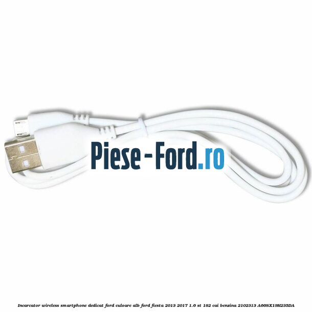 Incarcator wireless smartphone dedicat Ford culoare alb Ford Fiesta 2013-2017 1.6 ST 182 cai benzina