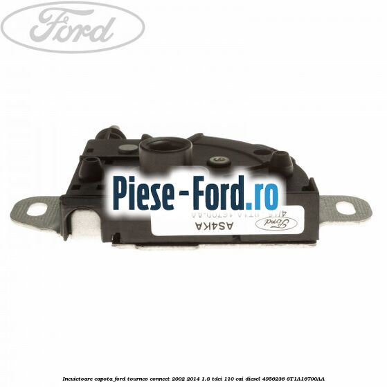 Incuietoare capota Ford Tourneo Connect 2002-2014 1.8 TDCi 110 cai diesel #49EED5CD49