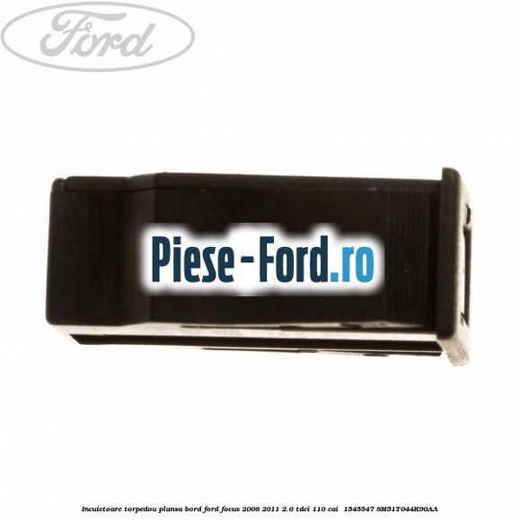 Incuietoare torpedou plansa bord Ford Focus 2008-2011 2.0 TDCi 110 cai  #CC76480E16