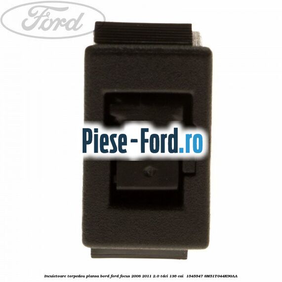Incuietoare torpedou plansa bord Ford Focus 2008-2011 2.0 TDCi 136 cai  #56327083CC