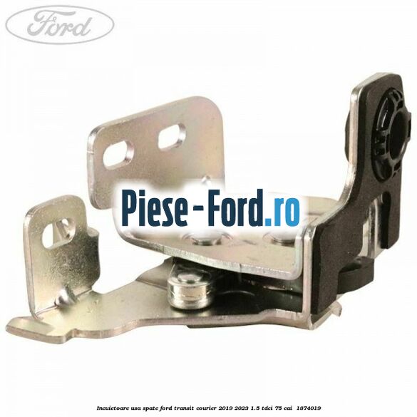 Incuietoare usa spate Ford Transit Courier 2019-2023 1.5 TDCi 75 cai  #E445088FA6