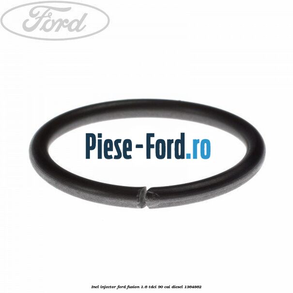 Inel injector Ford Fusion 1.6 TDCi 90 cai