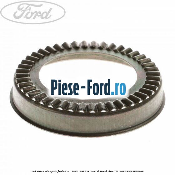 Inel senzor ABS spate Ford Escort 1995-1998 1.8 Turbo D 70 cai diesel #92EED6AC8D
