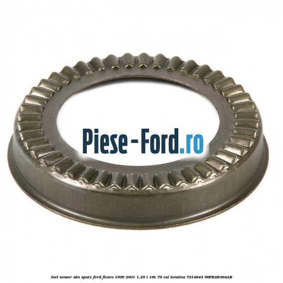 Inel senzor ABS spate Ford Fiesta 1996-2001 1.25 i 16V 75 cai #C7770F058C Inel senzor ABS spate Ford Fiesta 1996-2001 1.25 i 16V 75 cai benzina #C7770F058C
