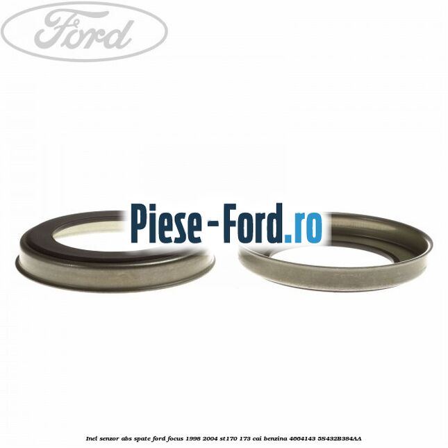 Inel senzor ABS spate Ford Focus 1998-2004 ST170 173 cai benzina #4CE39EFE00