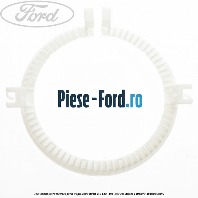 Inel prindere sonda litrometrica Ford Kuga 2008-2012 2.0 TDCI 4x4 140 cai diesel