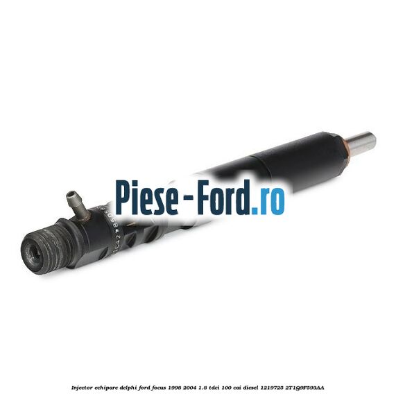 Injector echipare Delphi Ford Focus 1998-2004 1.8 TDCi 100 cai diesel #0418D1F0F6