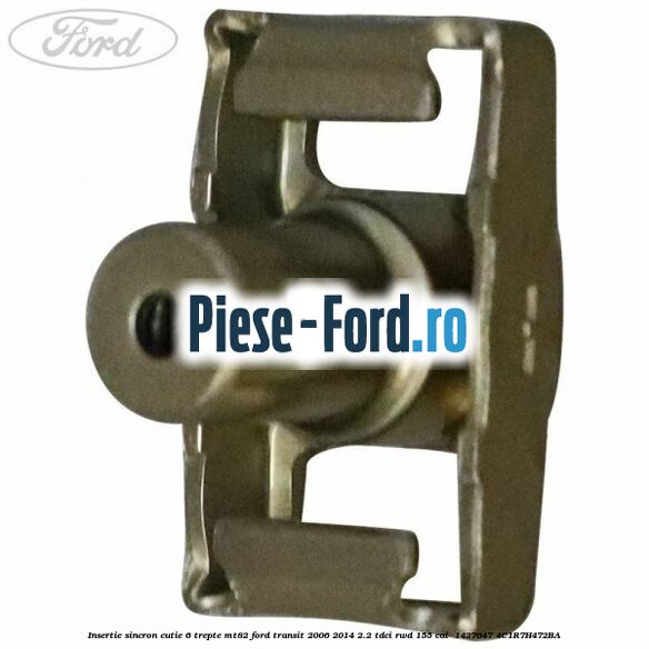 Insertie sincron cutie 6 trepte MT82 Ford Transit 2006-2014 2.2 TDCi RWD 155 cai  #D2F16ACF52