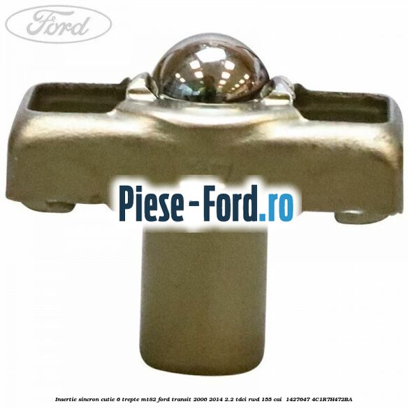 Insertie sincron cutie 6 trepte MT82 Ford Transit 2006-2014 2.2 TDCi RWD 155 cai  #D2F16ACF52