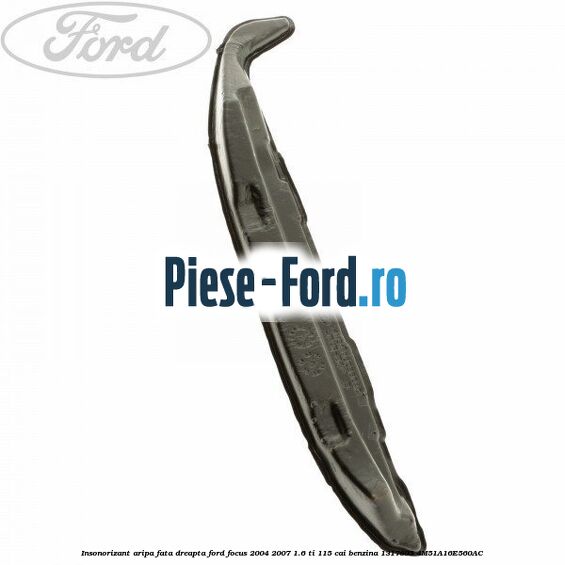 Insonorizant aripa fata dreapta Ford Focus 2004-2007 1.6 Ti 115 cai #535BE914E7 Insonorizant aripa fata dreapta Ford Focus 2004-2007 1.6 Ti 115 cai benzina #535BE914E7
