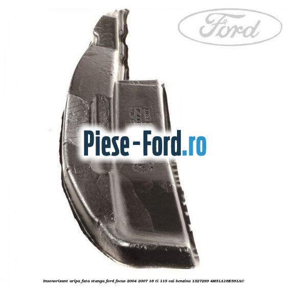 Insonorizant aripa fata stanga Ford Focus 2004-2007 1.6 Ti 115 cai #B337C068CA Insonorizant aripa fata stanga Ford Focus 2004-2007 1.6 Ti 115 cai #B337C068CA