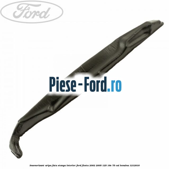 Insonorizant aripa fata stanga interior Ford Fiesta 2002-2005 1.25 16V 75 cai #516418F614