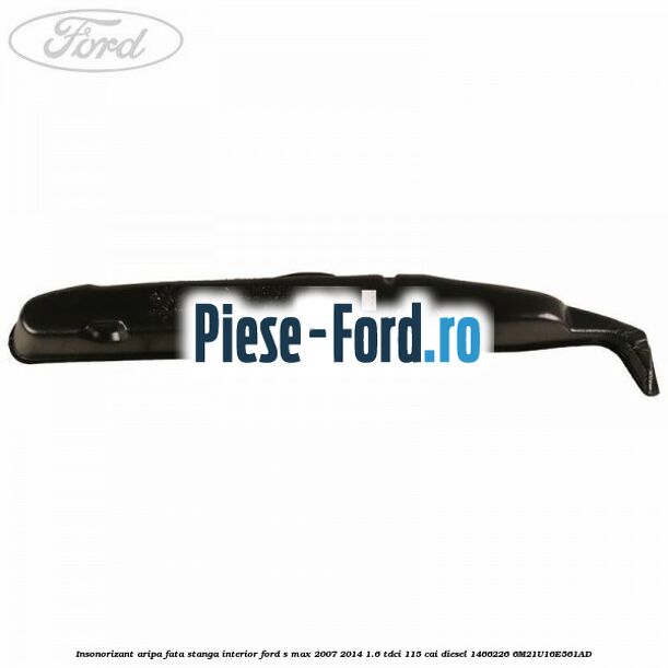 Insonorizant aripa fata stanga interior Ford S-Max 2007-2014 1.6 TDCi 115 cai diesel