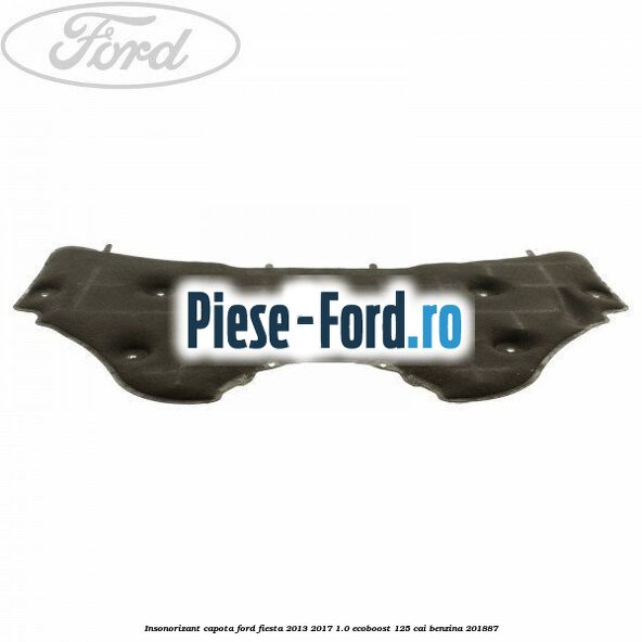 Insonorizant aripa fata stanga Ford Fiesta 2013-2017 1.0 EcoBoost 125 cai benzina