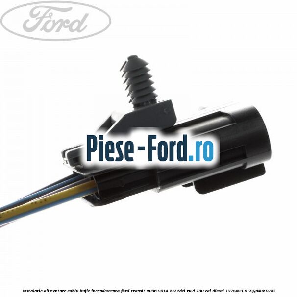 Instalatie alimentare cablu bujie incandescenta Ford Transit 2006-2014 2.2 TDCi RWD 100 cai diesel