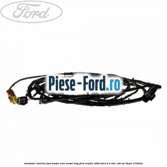Instalatie electrica fuel sender wire model lung Ford Transit 2006-2014 2.2 TDCi 136 cai diesel #CB17BEA576