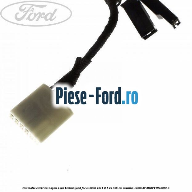 Instalatie electrica actuator deschidere portbagaj, fara keyless Ford Focus 2008-2011 2.5 RS 305 cai benzina