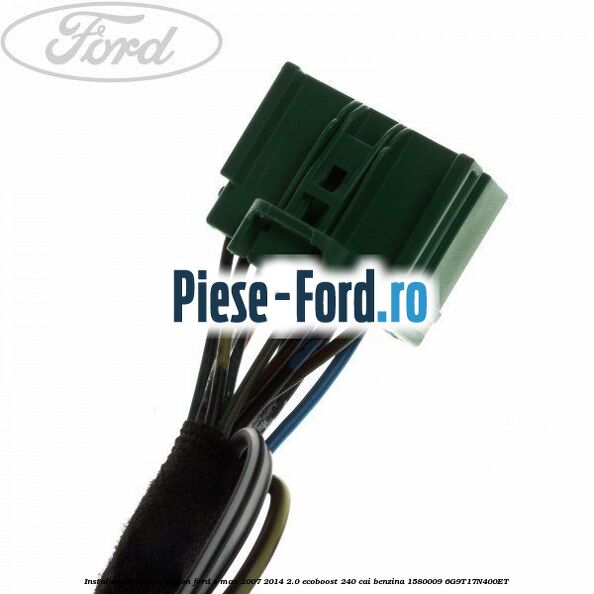 Instalatie electrica hayon Ford S-Max 2007-2014 2.0 EcoBoost 240 cai benzina