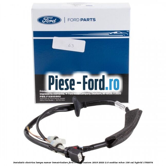 Instalatie electrica lampa numar inmatriculare Ford Transit Custom 2019-2023 2.0 EcoBlue mHEV 130 cai Hybrid #9C3ED0C51B