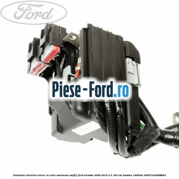 Instalatie electrica motor cu cutie automata AWF21 Ford Mondeo 2008-2014 2.3 160 cai benzina