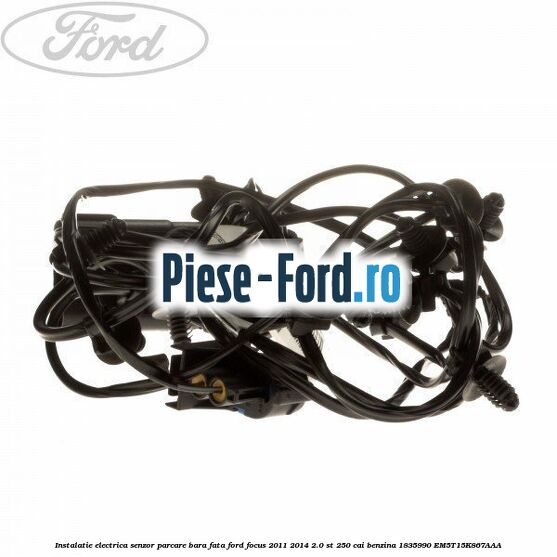 Instalatie electrica motor Ford Focus 2011-2014 2.0 ST 250 cai benzina