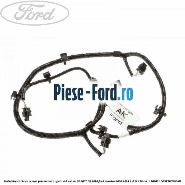 Instalatie electrica senzor parcare bara spate 4/5 usi an 02/2007-09/2010 Ford Mondeo 2008-2014 1.6 Ti 110 cai  #D92F2A2015