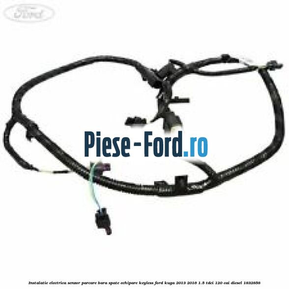 Instalatie electrica senzor parcare bara spate echipare keyless Ford Kuga 2013-2016 1.5 TDCi 120 cai diesel #D127D570B1