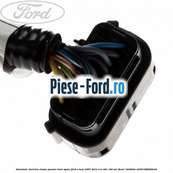Instalatie electrica senzor parcare bara spate Ford S-Max 2007-2014 2.0 TDCi 163 cai diesel