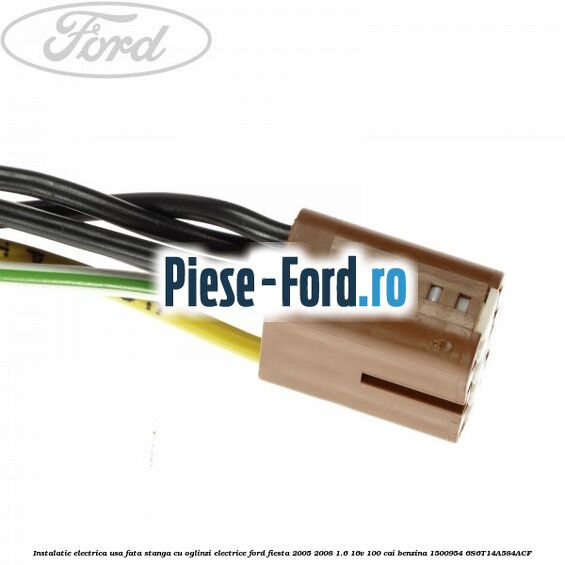 Instalatie electrica usa fata stanga cu oglinzi electrice Ford Fiesta 2005-2008 1.6 16V 100 cai #61B61DC5D9 Instalatie electrica usa fata stanga cu oglinzi electrice Ford Fiesta 2005-2008 1.6 16V 100 cai benzina #61B61DC5D9