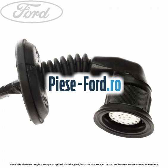 Instalatie electrica usa fata stanga cu oglinzi electrice Ford Fiesta 2005-2008 1.6 16V 100 cai #61B61DC5D9 Instalatie electrica usa fata stanga cu oglinzi electrice Ford Fiesta 2005-2008 1.6 16V 100 cai benzina #61B61DC5D9