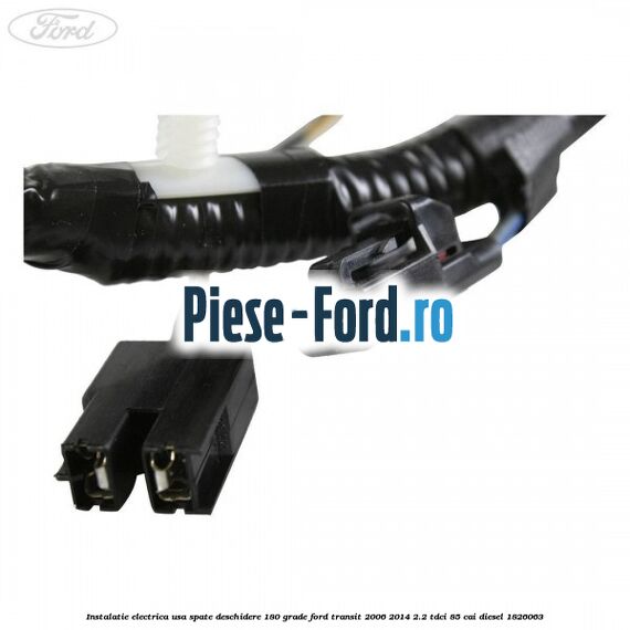 Instalatie electrica usa spate deschidere 180 grade Ford Transit 2006-2014 2.2 TDCi 85 cai diesel #6C66938AC3