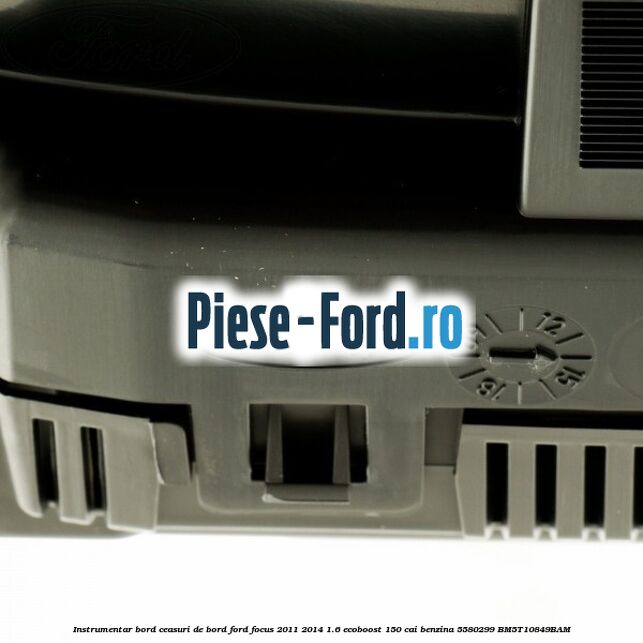 Instrumentar bord (ceasuri de bord) Ford Focus 2011-2014 1.6 EcoBoost 150 cai #B490333EF7 Instrumentar bord (ceasuri de bord) Ford Focus 2011-2014 1.6 EcoBoost 150 cai benzina #B490333EF7
